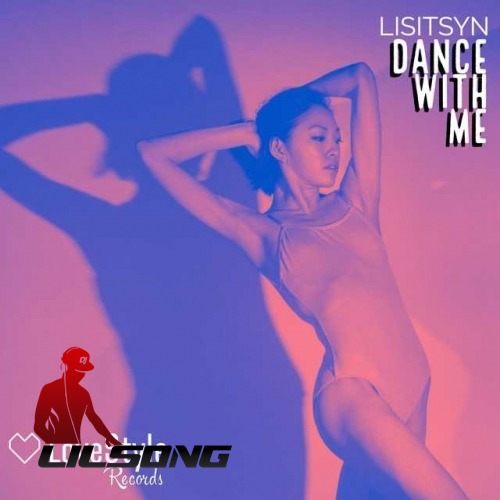 Lisitsyn - Dance With Me